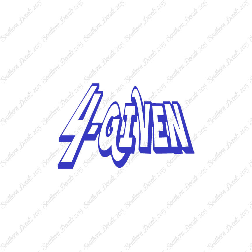 Forgiven 4 Given