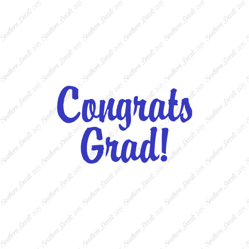Congrats Grad Graduation