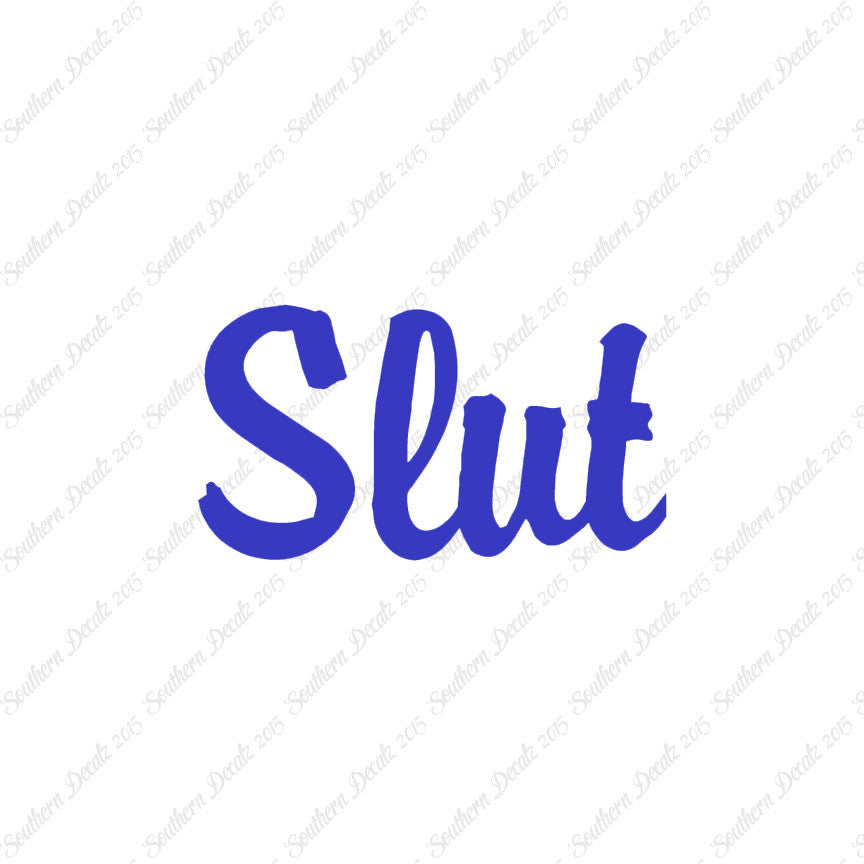 Slut Text