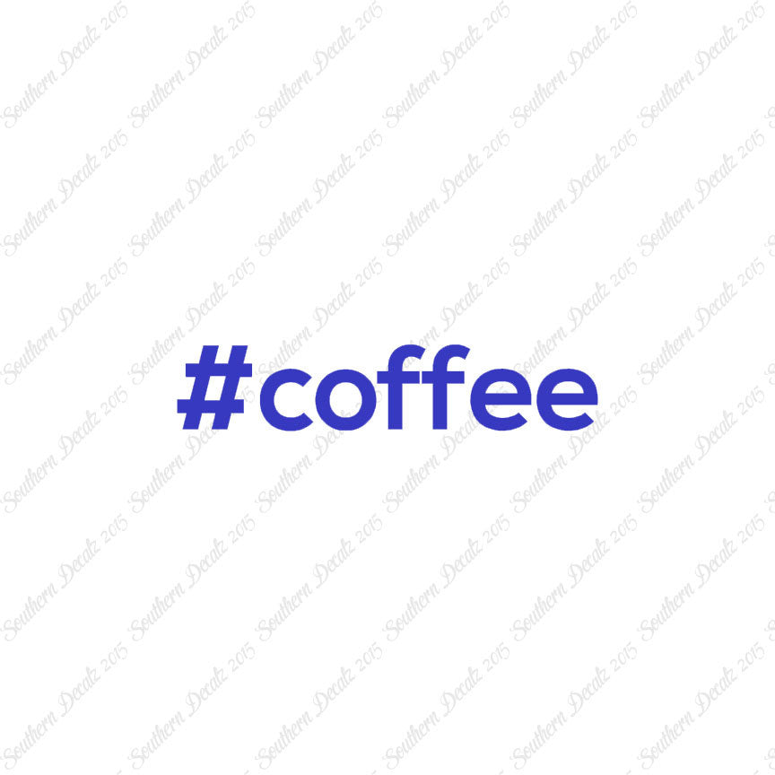 Hashtag Coffee #coffee