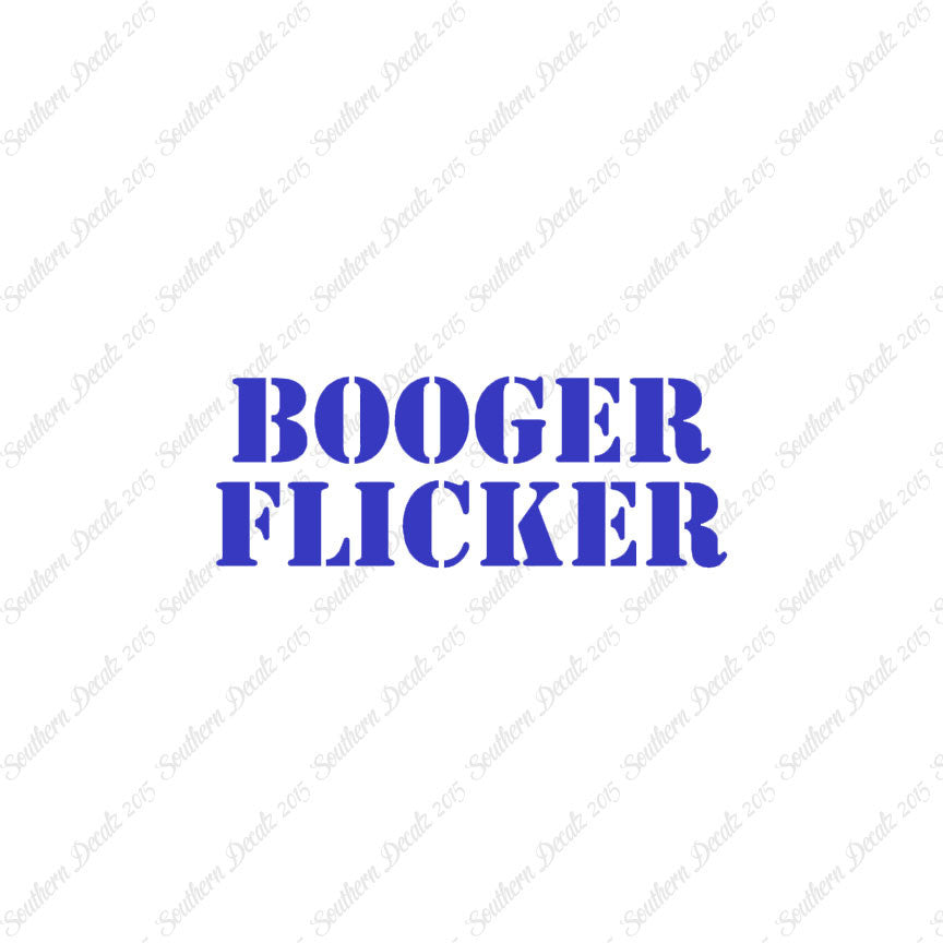 Booger Flicker