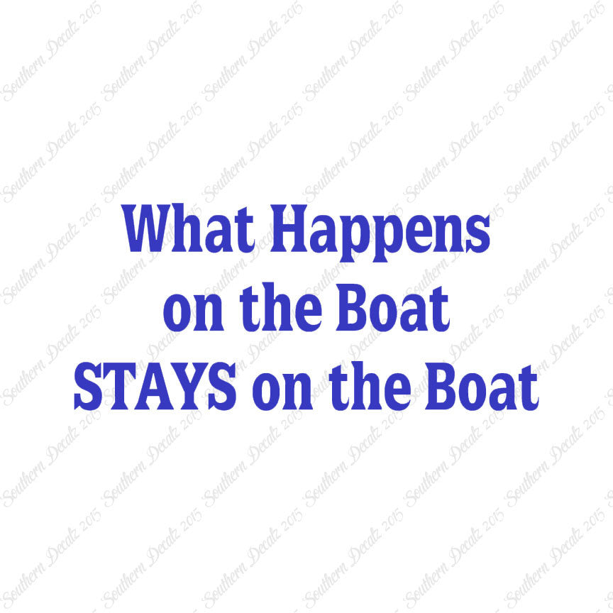 What Happens On The Boat