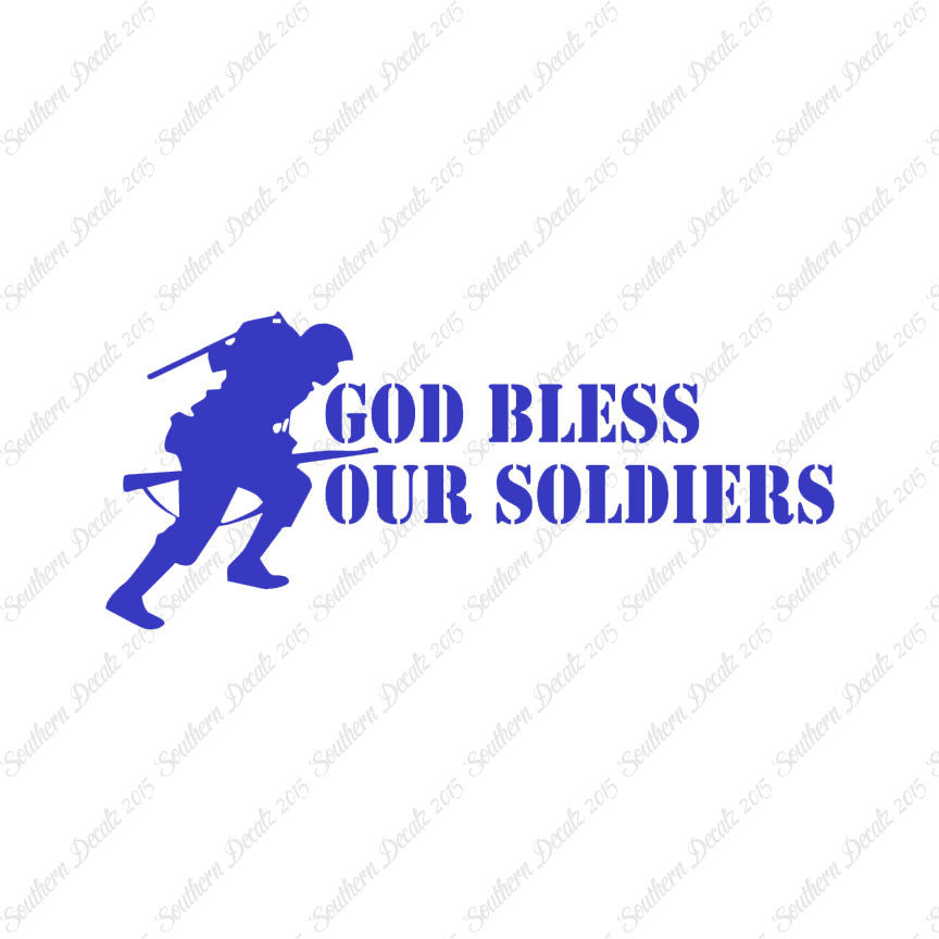 God Bless Our Soldiers