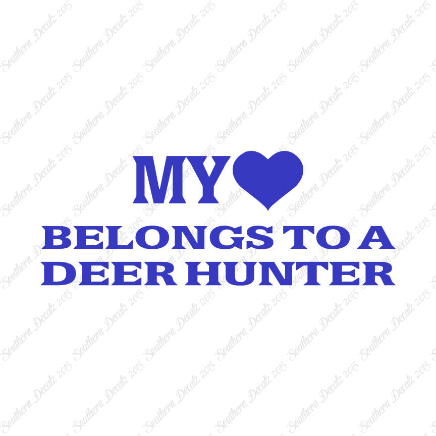Heart Belongs To Deer Hunter