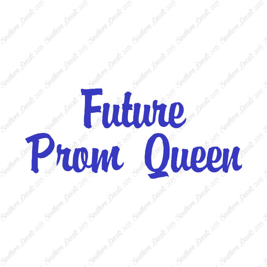 Future Prom Queen