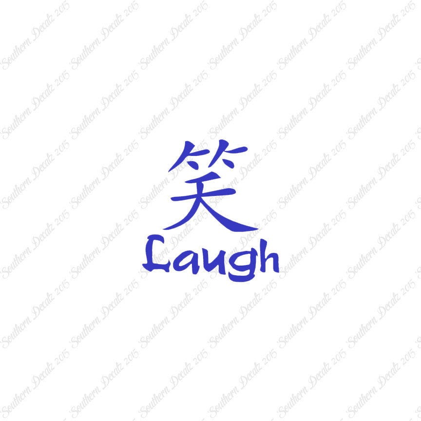 Chinese Symbols "Laugh"