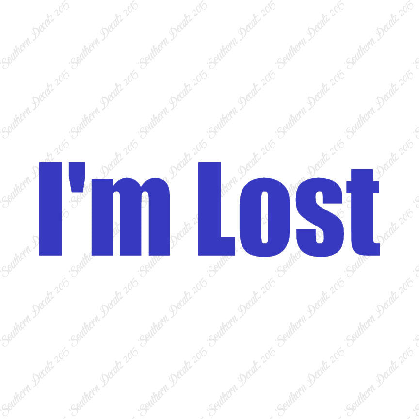 I'm Lost