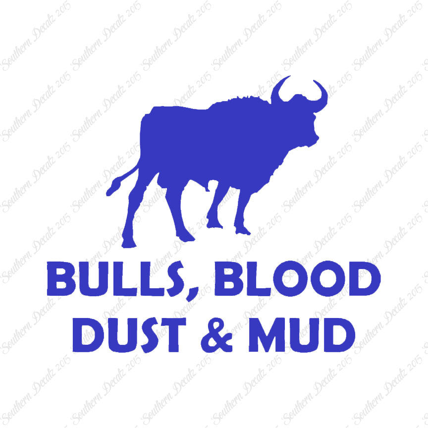 Bull Blood Dust Mud Rodeo