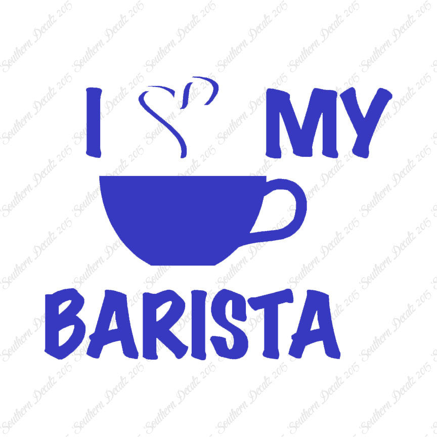 I Heart Love My Barista