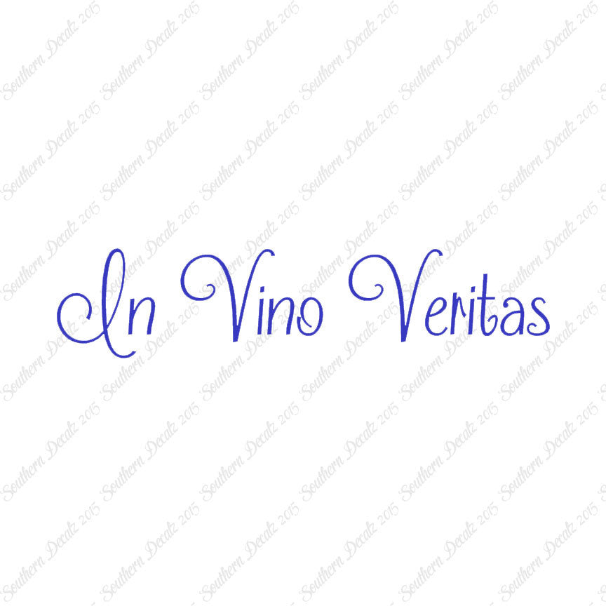 Latin In Vino Veritas