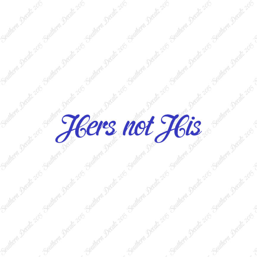 Hers Not His