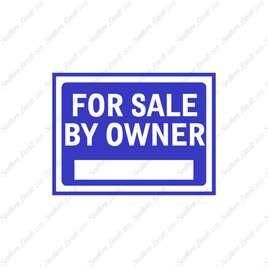 For Sale By Owner Business Sign