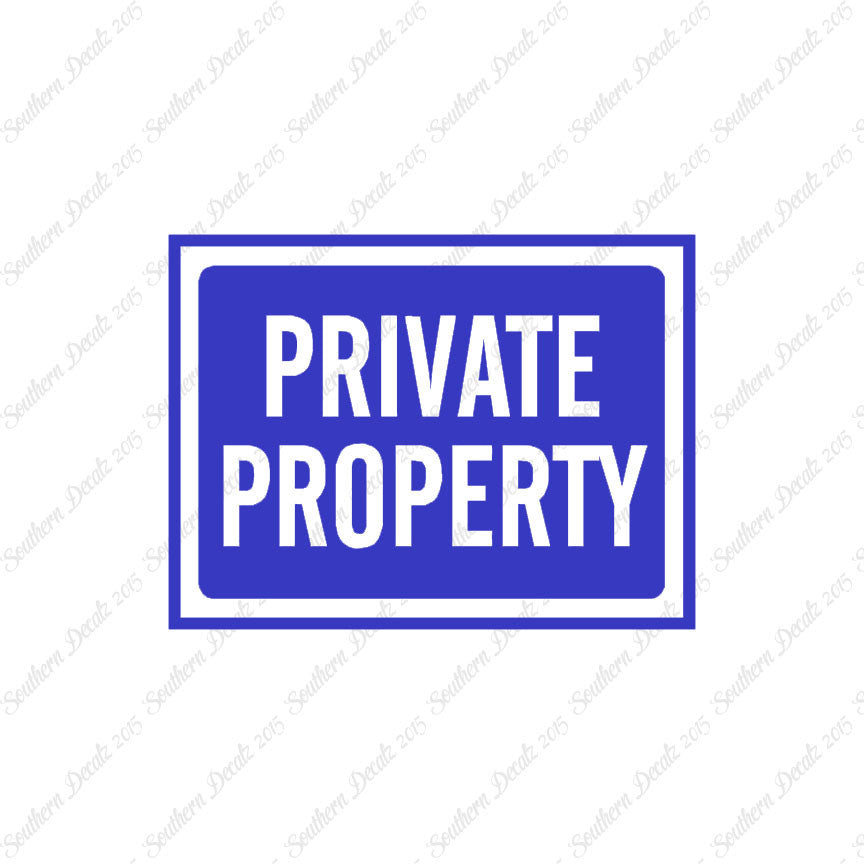 Private Property Business Sign