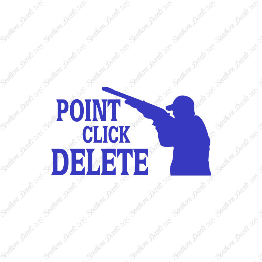 Point Click Delete Hunting Hunter