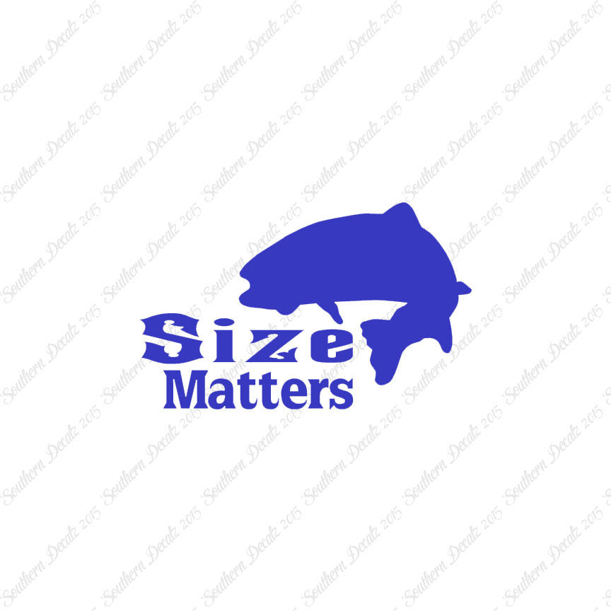 Size Matters Fishing