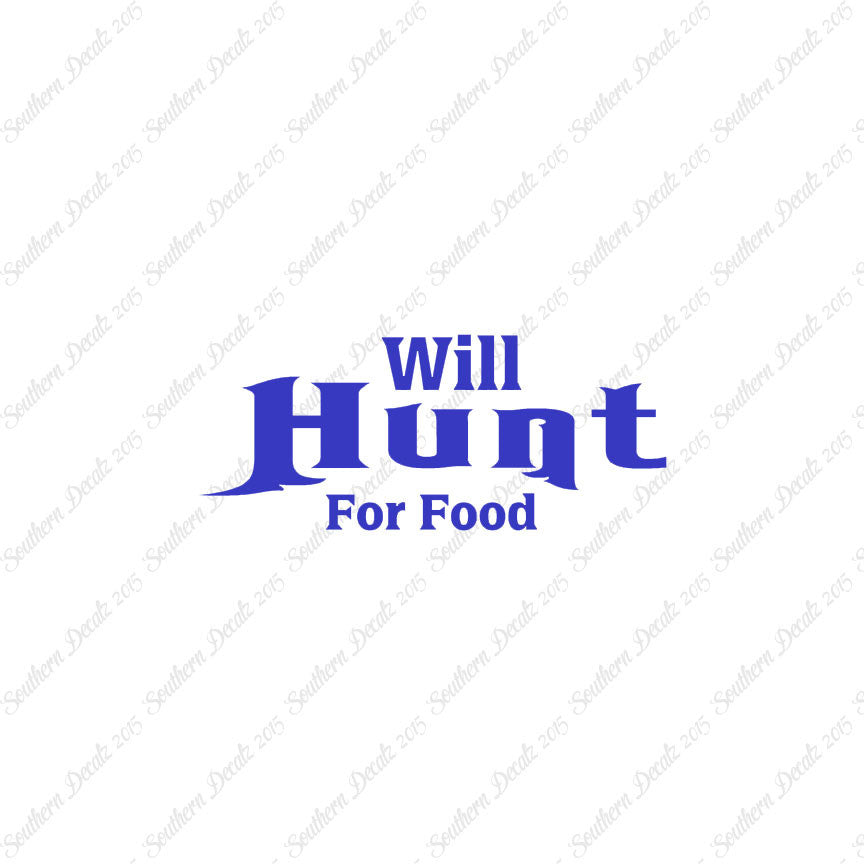 Will Hunt For Food Hunting