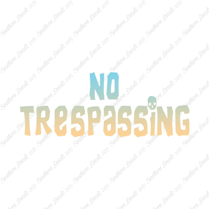 No Trespassing Skull