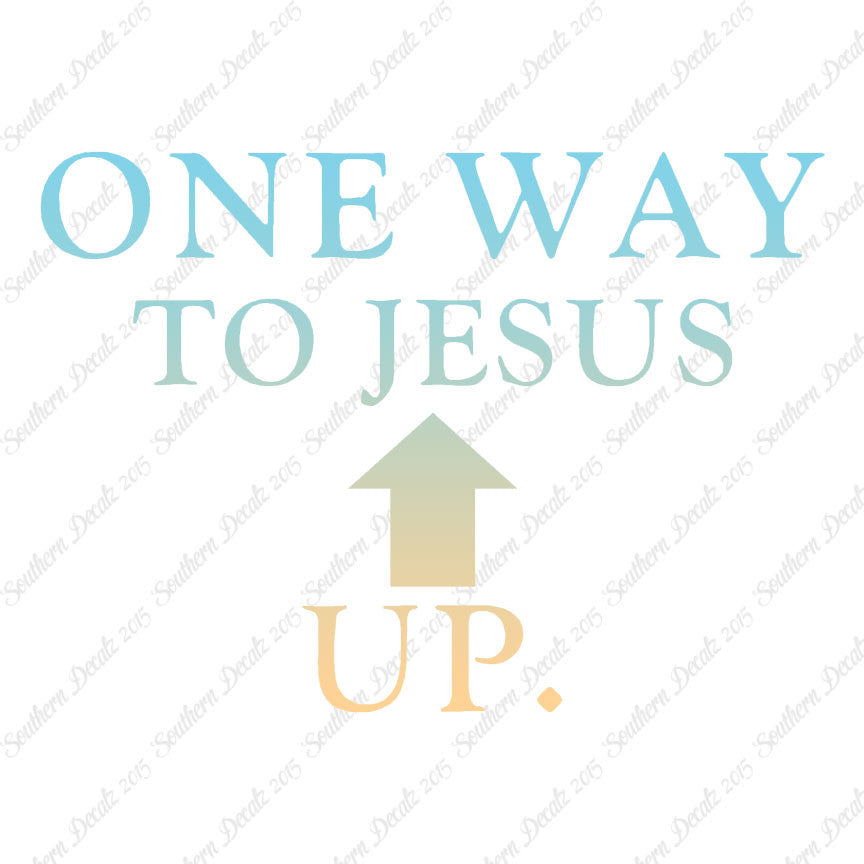 One Way Up Jesus