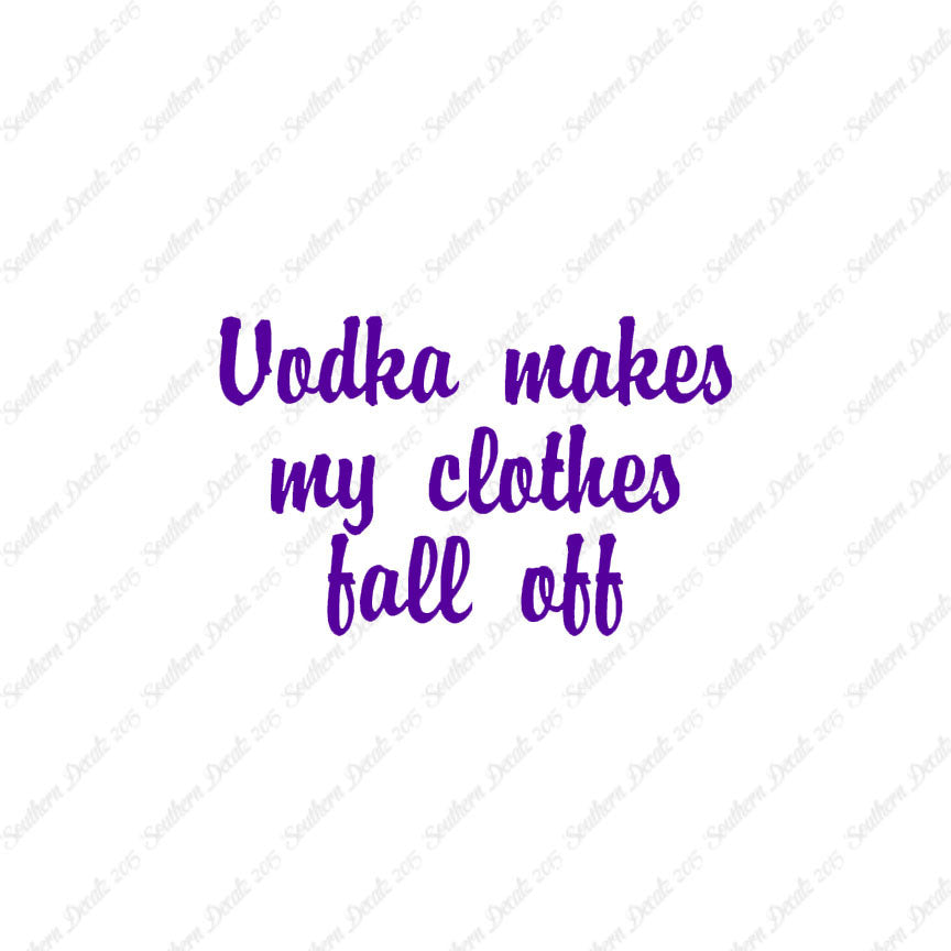 Vodka Make Clothes Fall Off