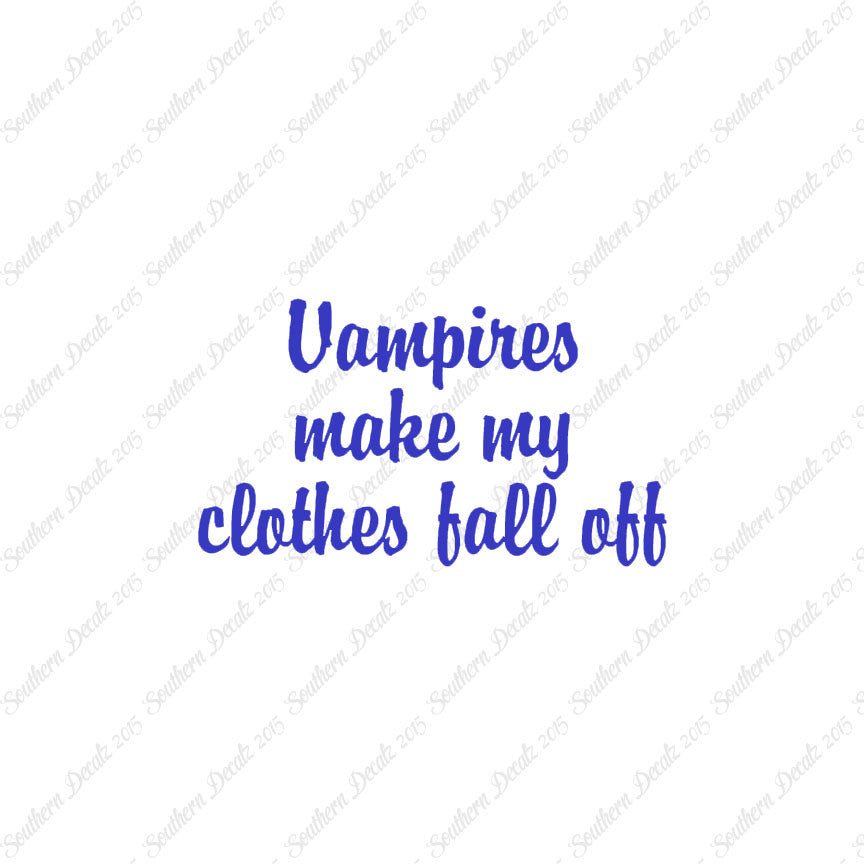 Vampires Make Clothes Fall Off