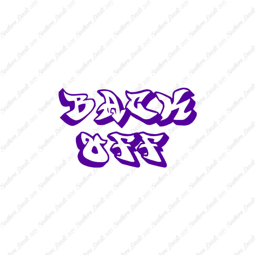 Back Off Text