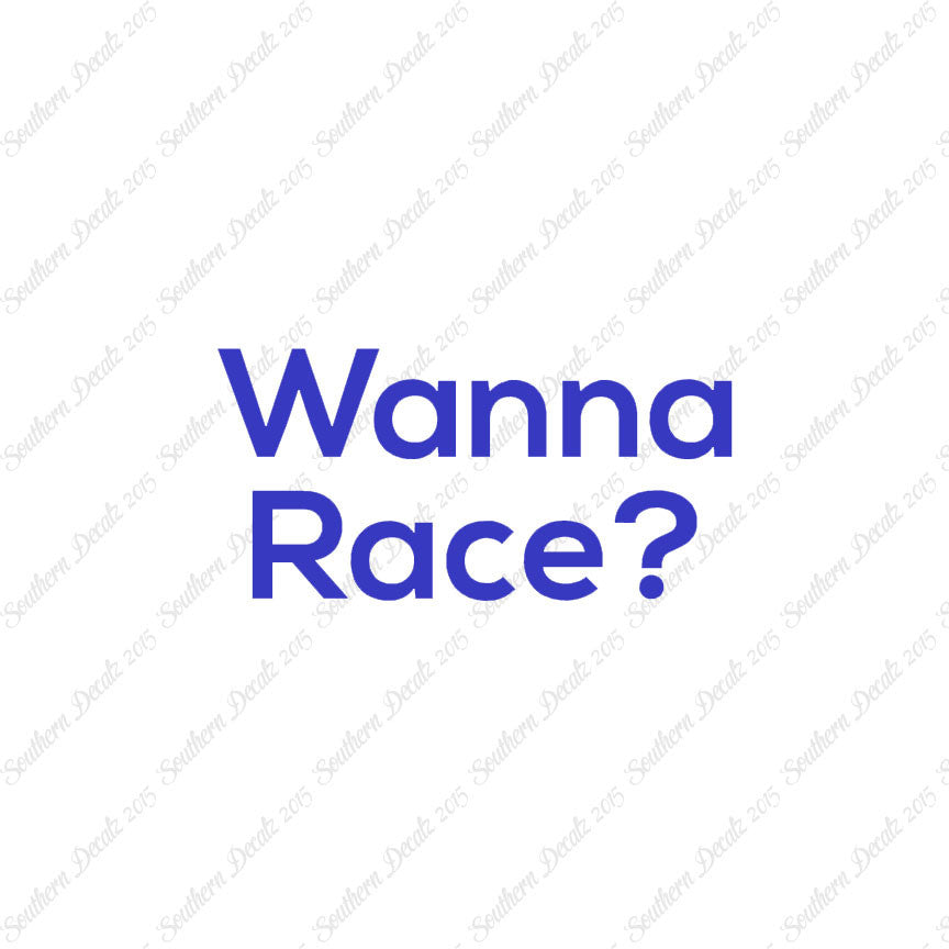 Wanna Race ?