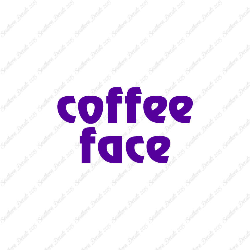 Coffee Face Text