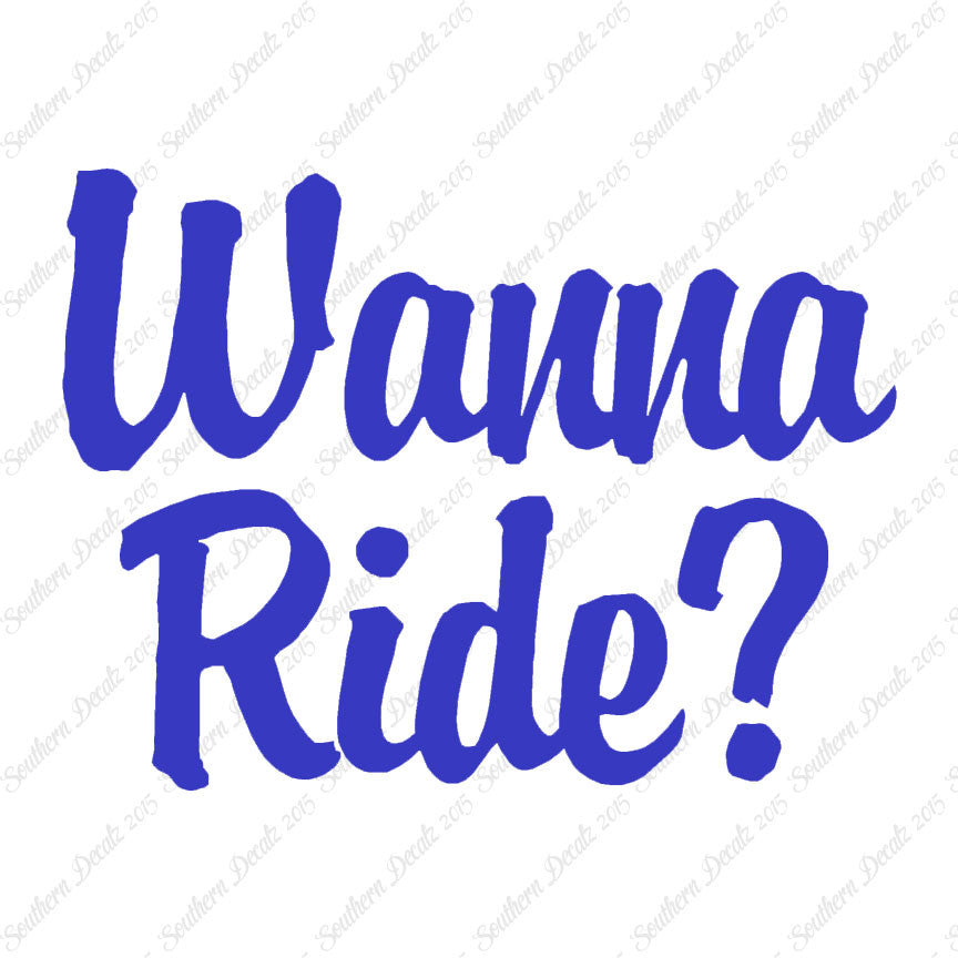 Wanna Ride ?