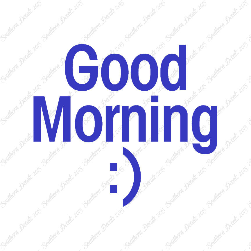 Good Morning