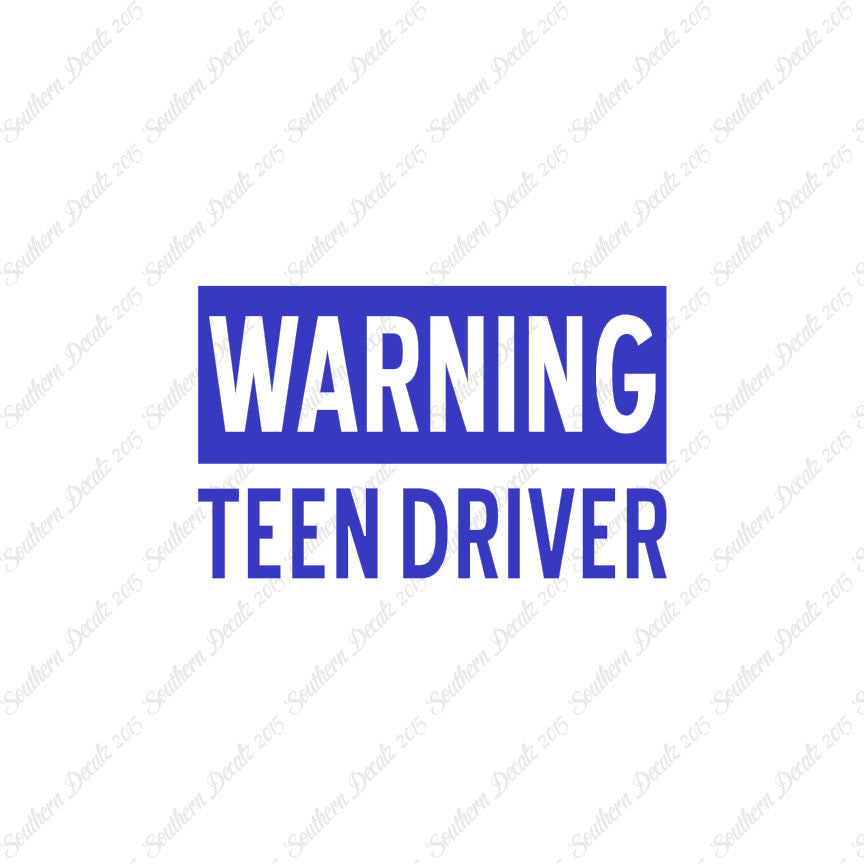 Warning Teen Driver
