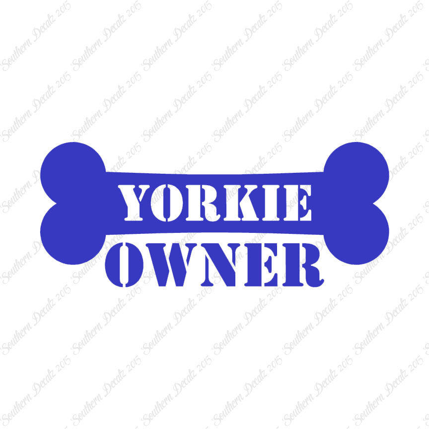 Yorkie Dog Owner Bone Yorkshire Terrier