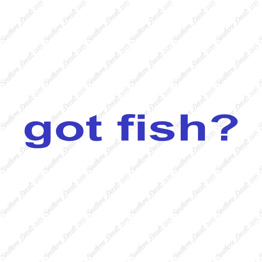 Got Fish