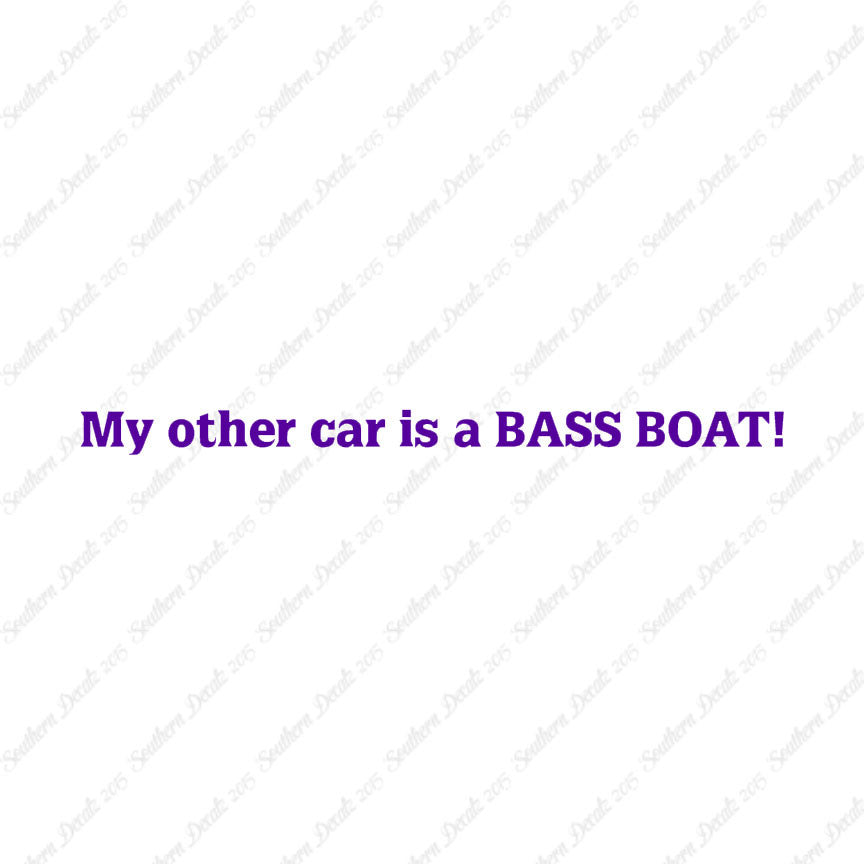 My Other Car Is A Bass Boat