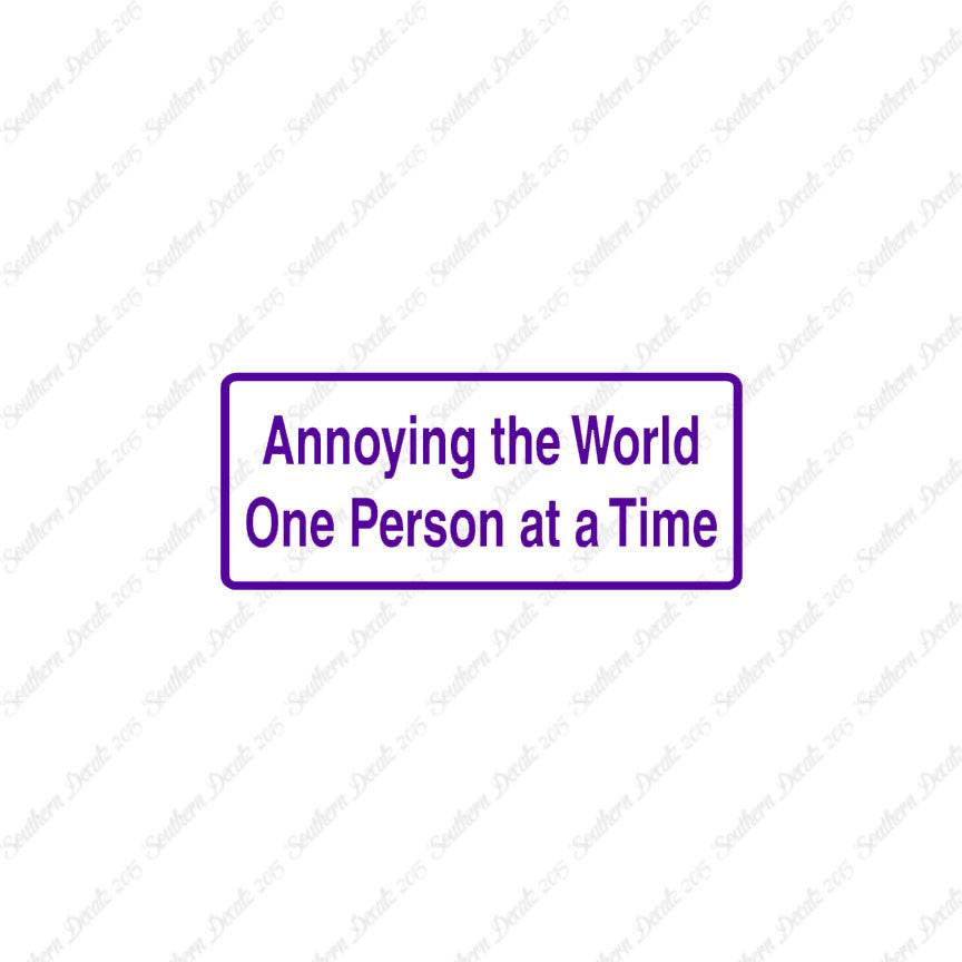 Annoying The World