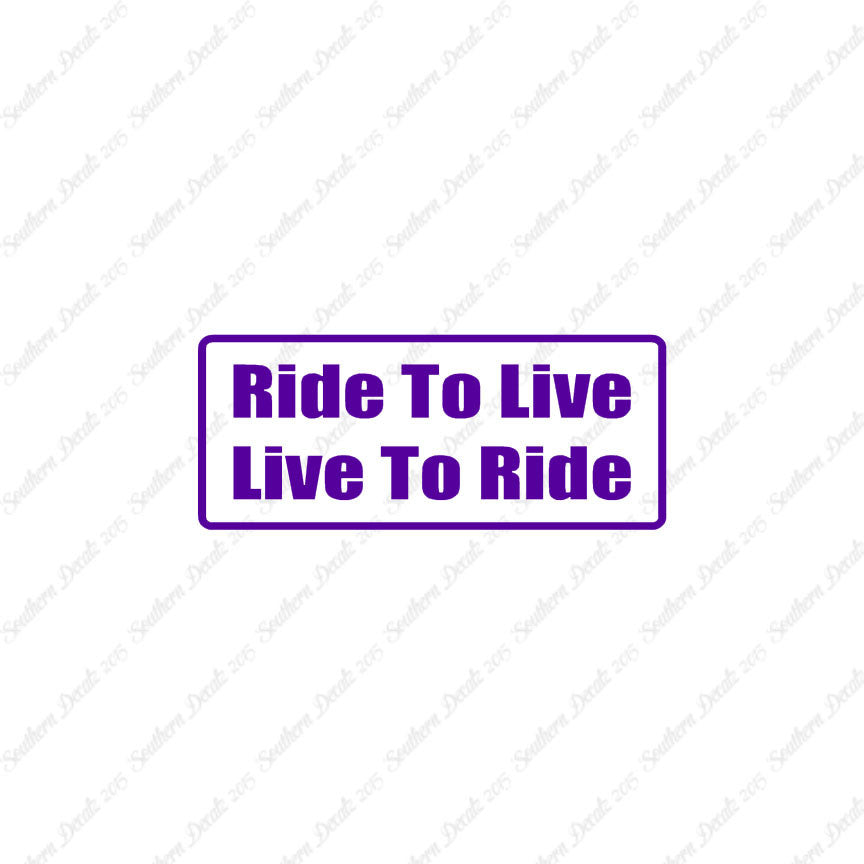 Ride To Live