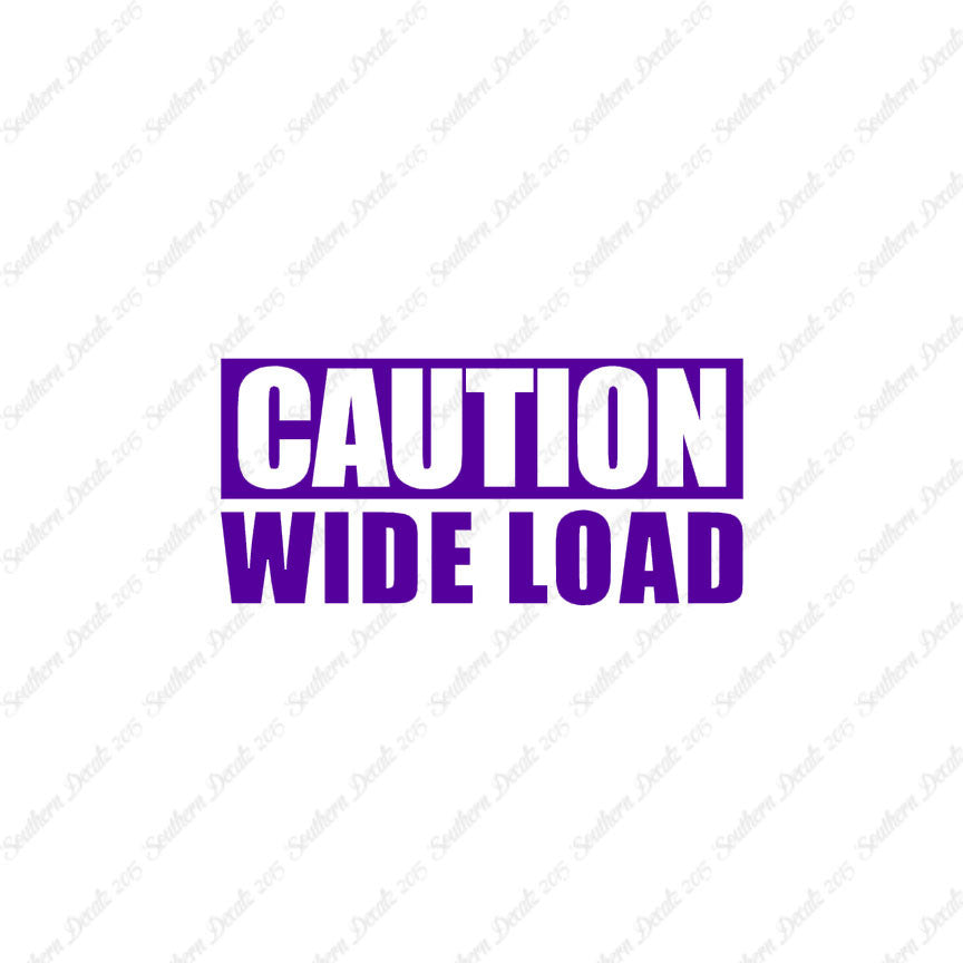 Caution Wide Load