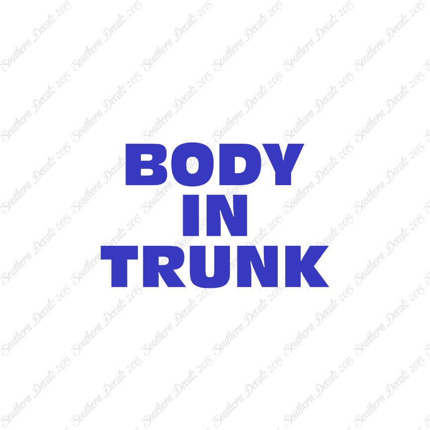 Body In Trunk
