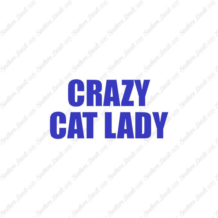 Crazy Cat Lady