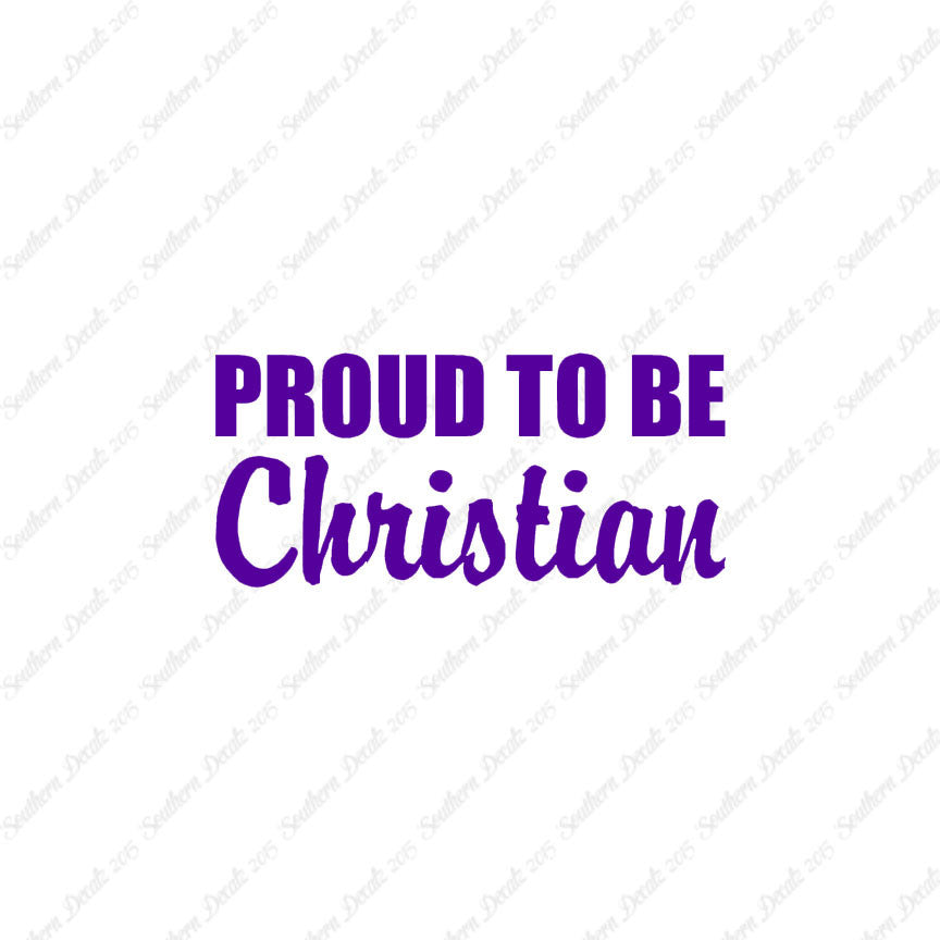 Proud To Be Christian