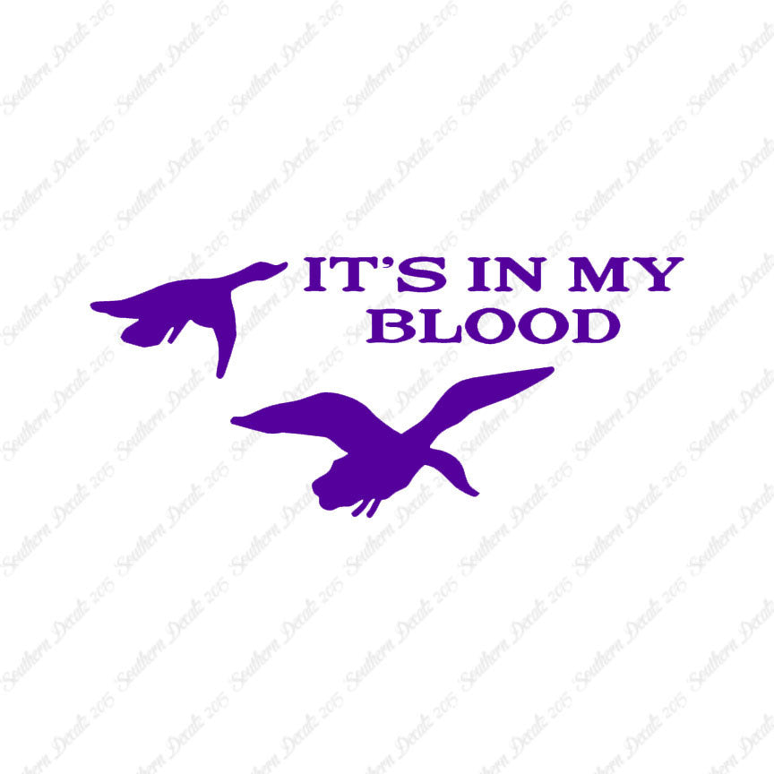 Duck In My Blood Hunting