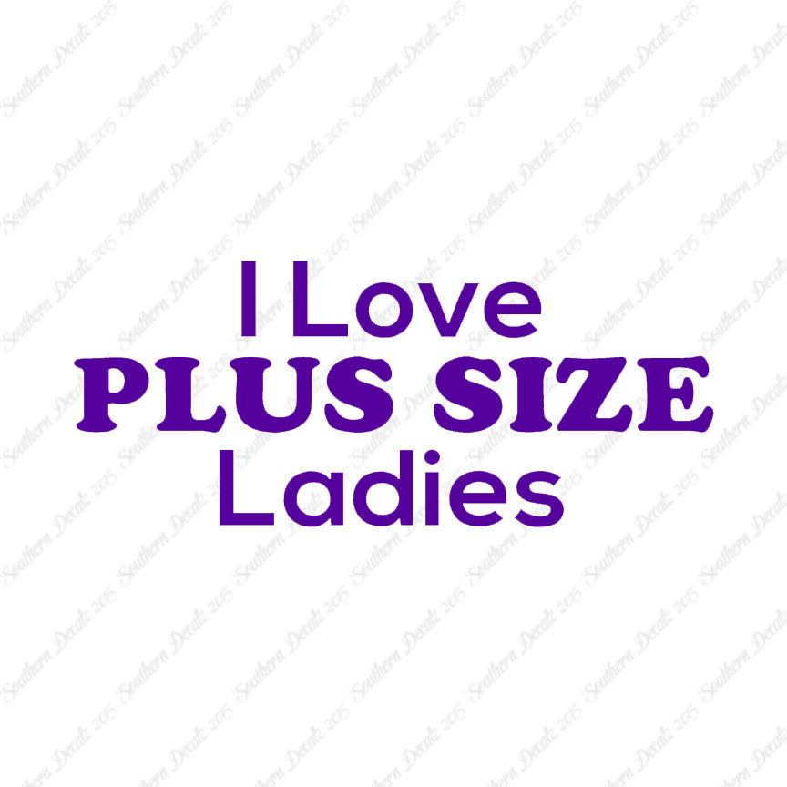 Love Plus Size Ladies
