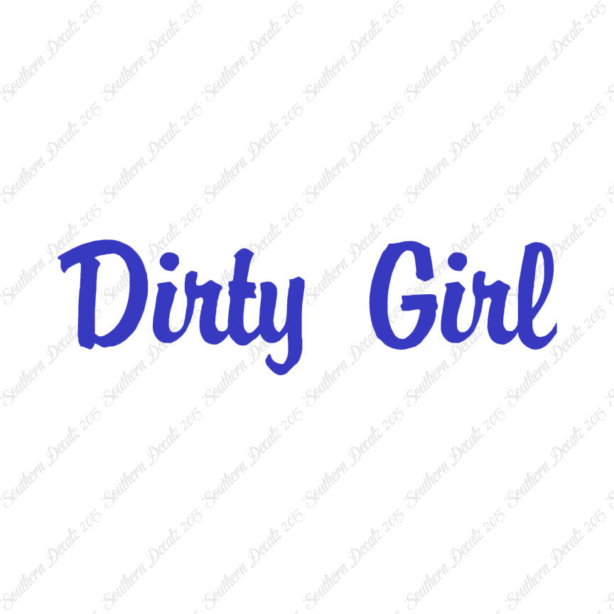 Dirty Girl