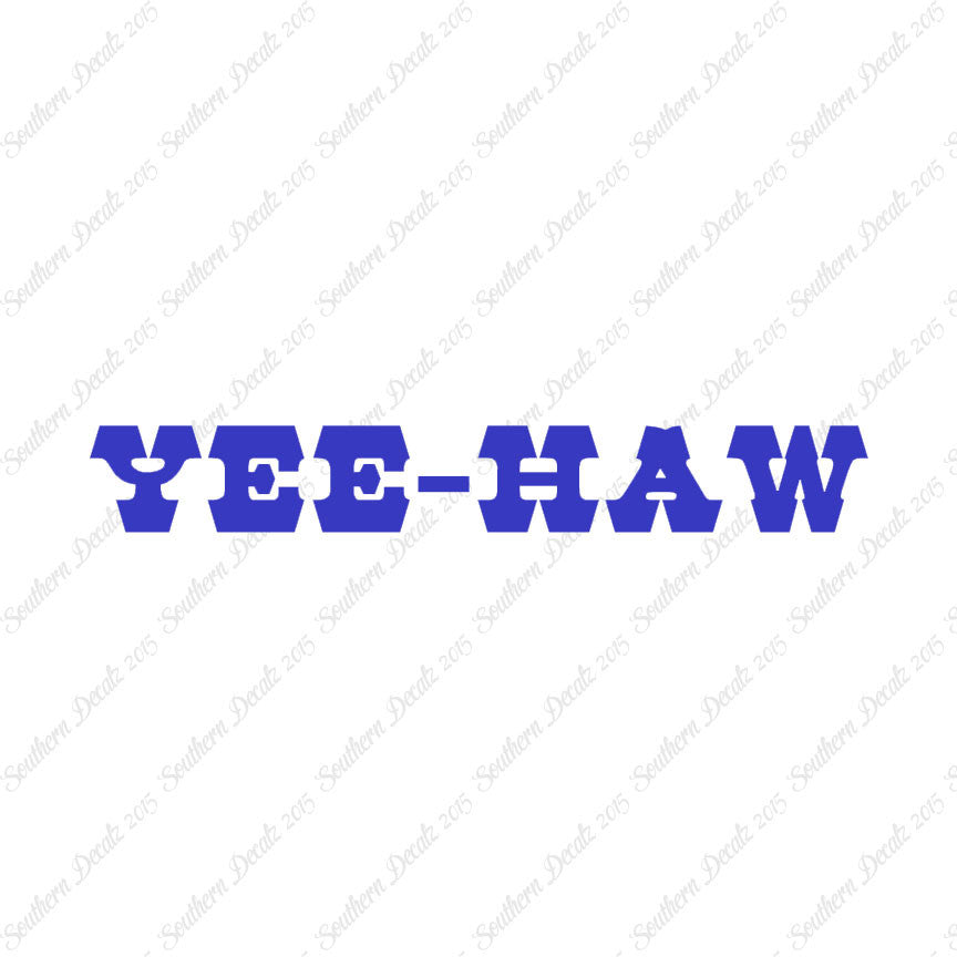 Yee Haw