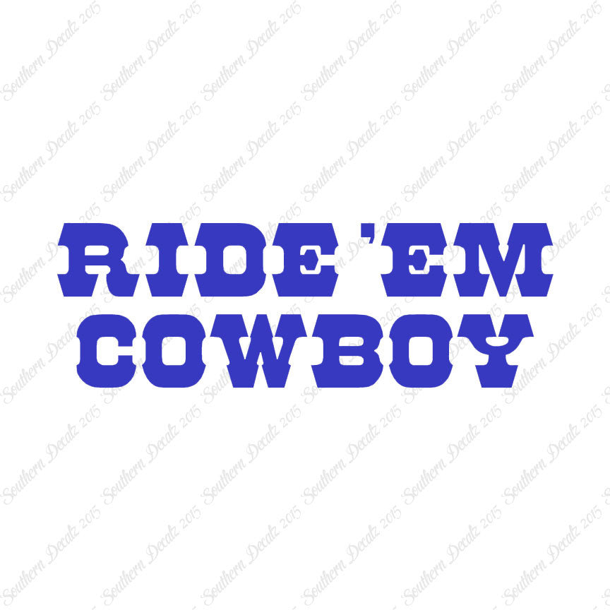 Ride Em Cowboy