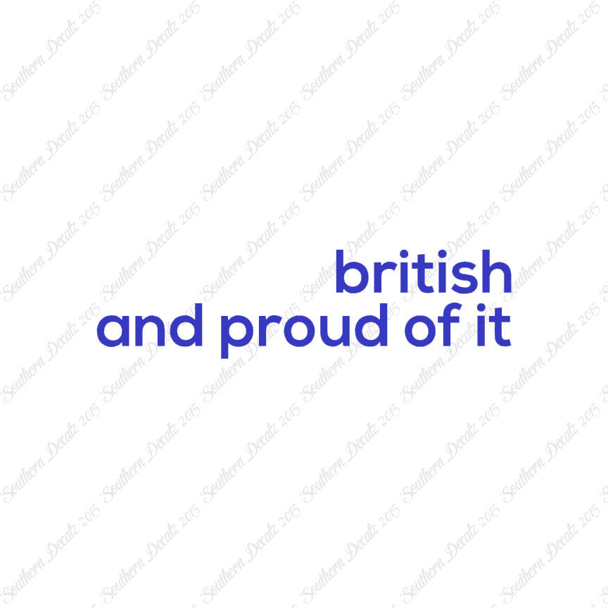 British Proud Of It