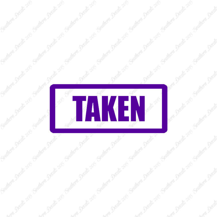 Taken