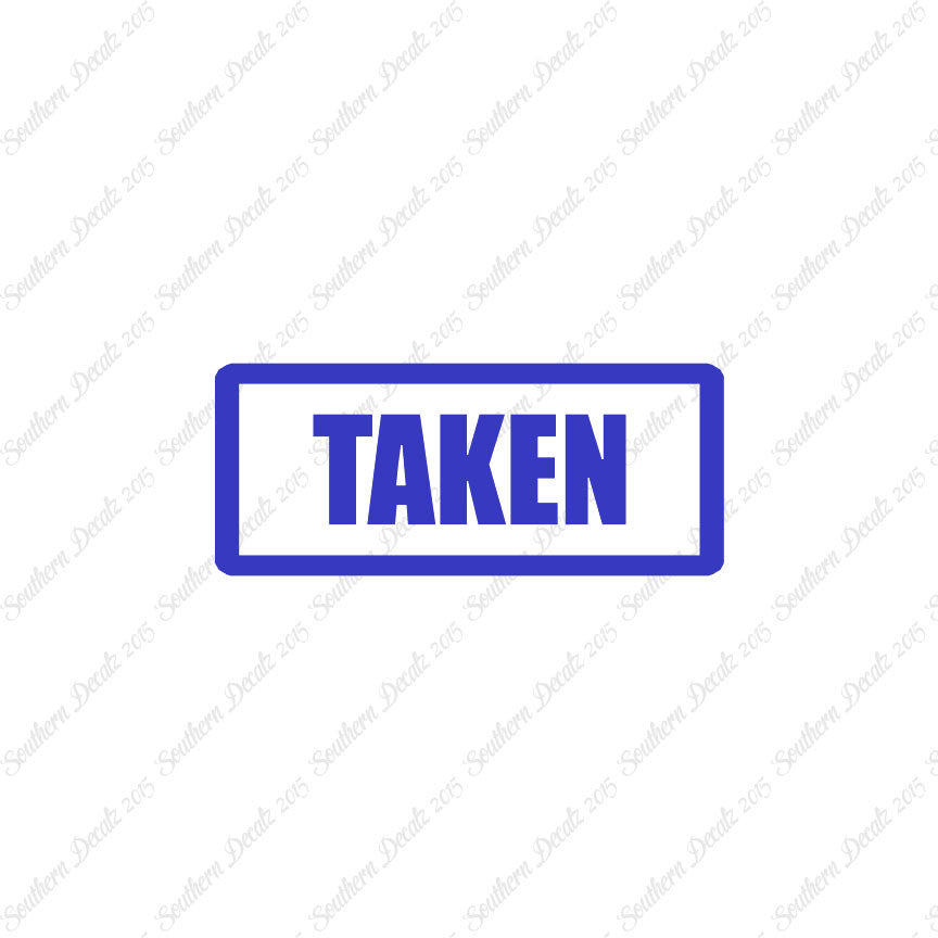 Taken