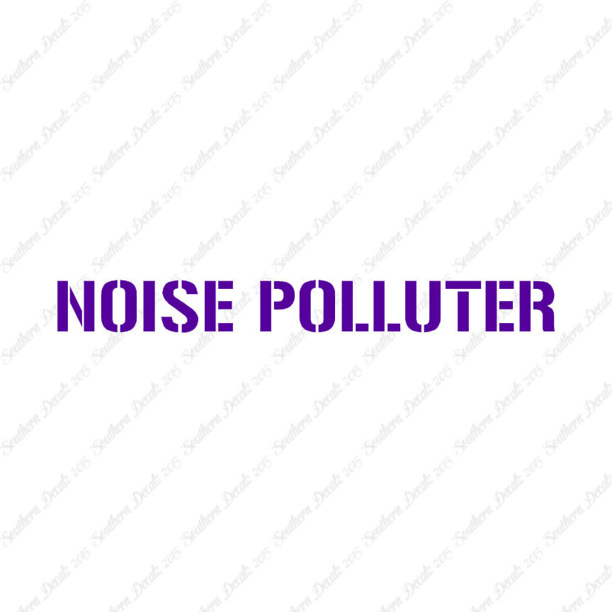 Noise Polluter