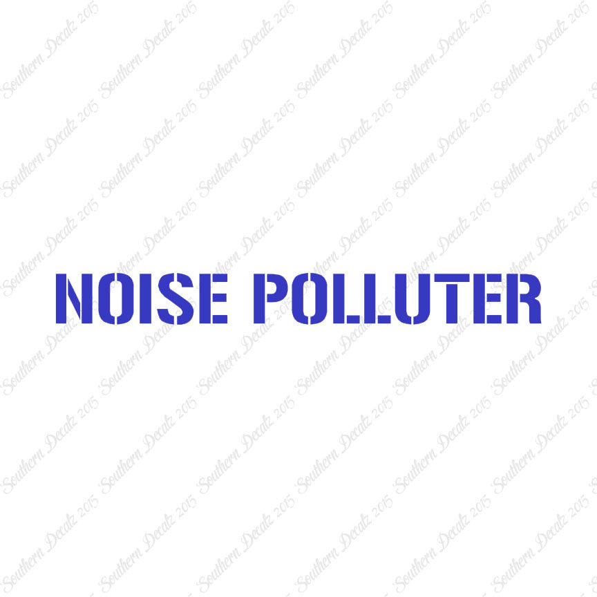 Noise Polluter
