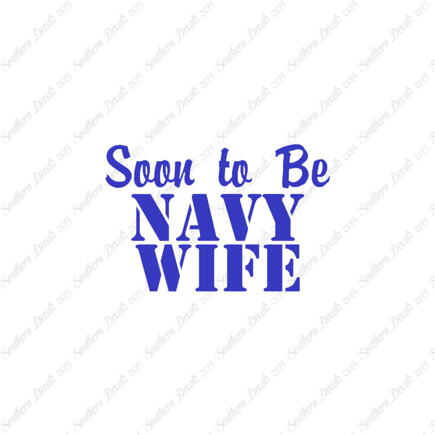 Soon To Be Navy Wife